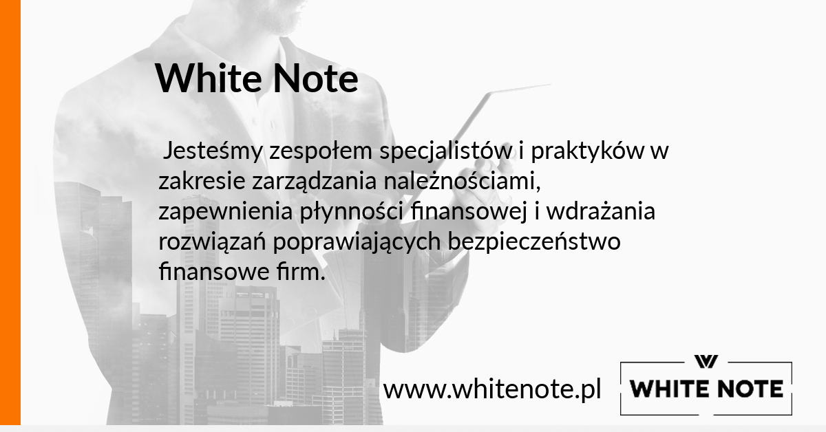 White Note. Wierzytelności i bezpieczeństwo finansowe.